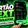 Como solicitar o cartão Next / MAIS TUTORIAIS