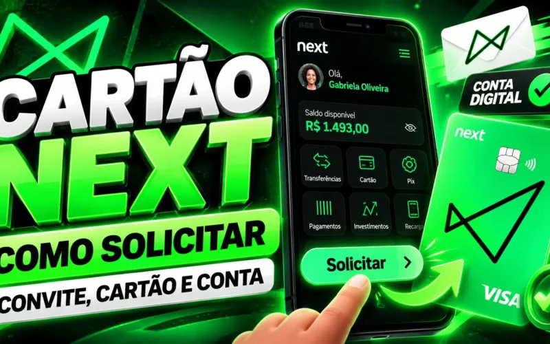Como solicitar o cartão Next / MAIS TUTORIAIS