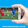 Aplicativos grátis para ver futebol Ao Vivo no Celular / Mais Tutoriais