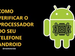 Como verificar o processador do seu telefone Android / Mais Tutoriais