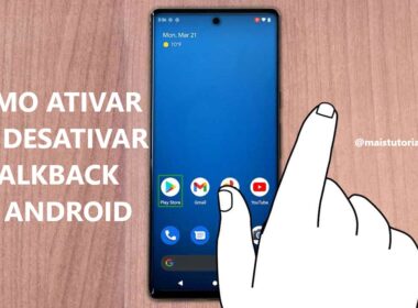 Como ativar ou desativar o TalkBack no celular Android / Mais Tutoriais