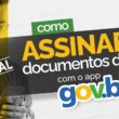 Como assinar documentos pelo gov.br / MAIS TUTORIAIS