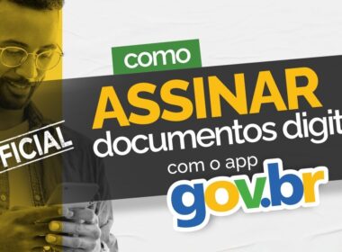 Como assinar documentos pelo gov.br / MAIS TUTORIAIS