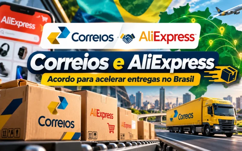 Correios e AliExpress firmam acordo para acelerar entregas no Brasil / Mais Tutoriais